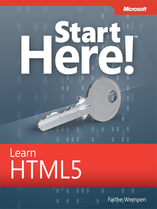 Title details for Start Here!™ Learn HTML5 by Faithe Wempen - Available